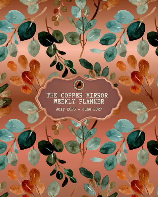 Weekly planner cover with leaf pattern and 'The Copper Mirror' branding