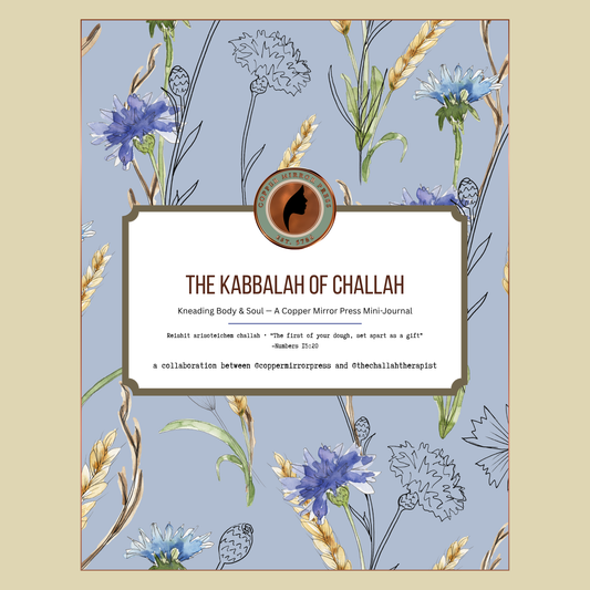 The Kabbalah of Challah: Free Mindfulness & Journaling Guide